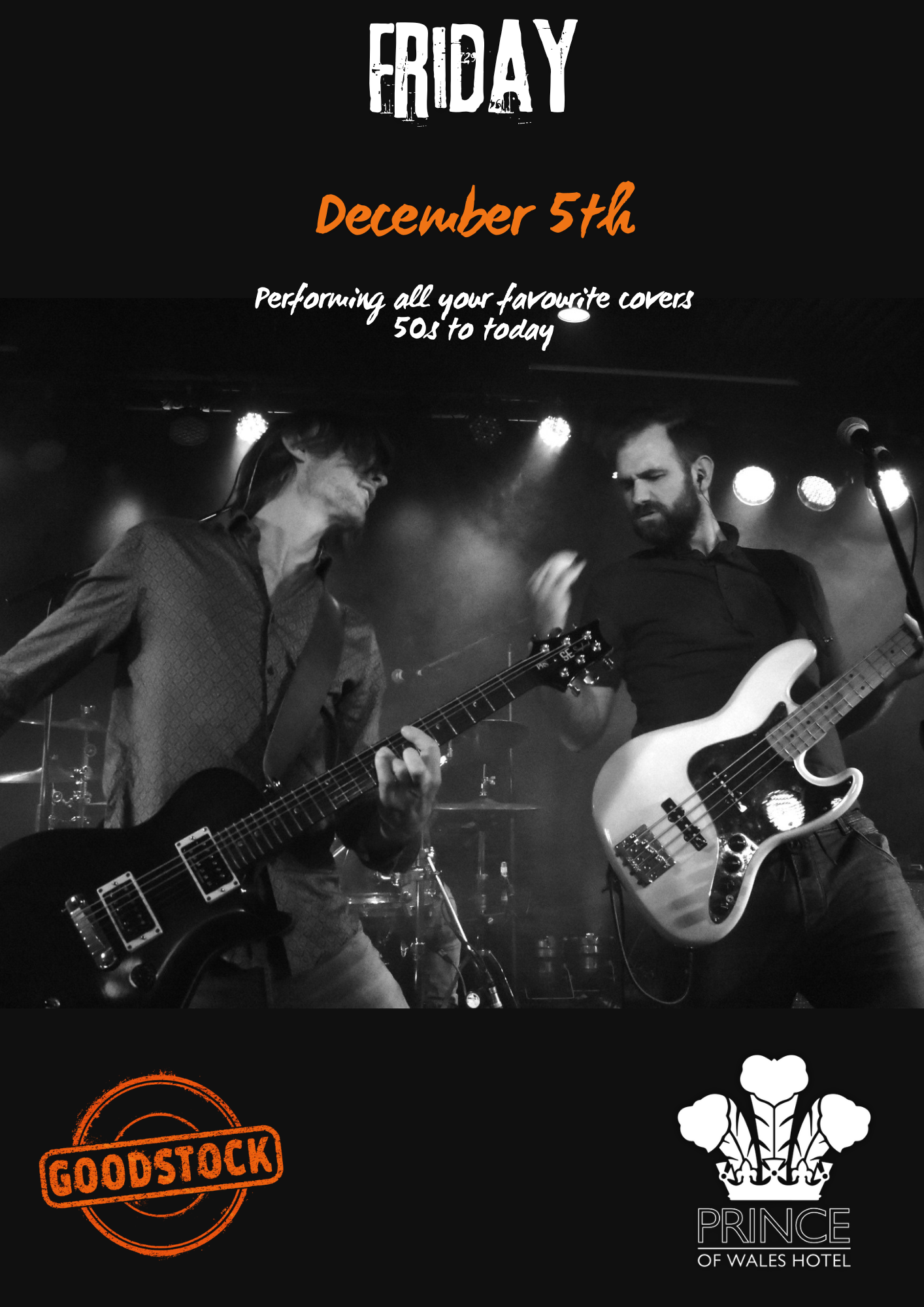 Black and white image of two musicians from Goodstock performing on stage at The Prince Of Wales Hotel, Bunbury with guitars, promoting Goodstock live at The Prince of Wales Hotel Bunbury on Friday, December 5th.